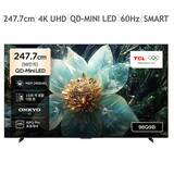 TCL QD-Mini LED TV Q9B 247.7cm (98) TCL QD-Mini LED TV Q9B 247.7cm (98)